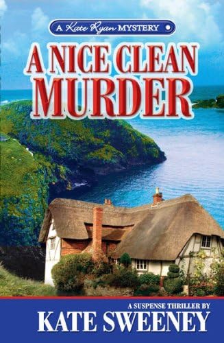 A Nice Clean Murder (Kate Ryan Mysteries)