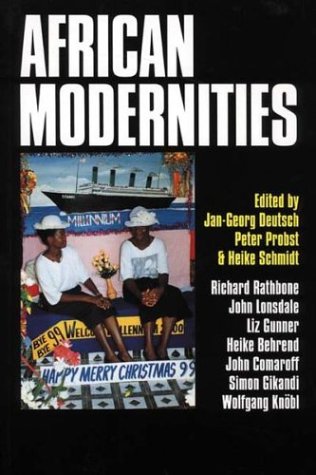 African Modernities: Entangled Meanings in Cur
