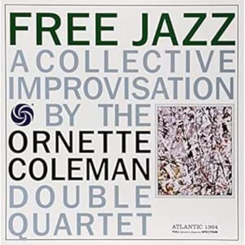 Free Jazz: A Collective Improvisation [Vinilo]