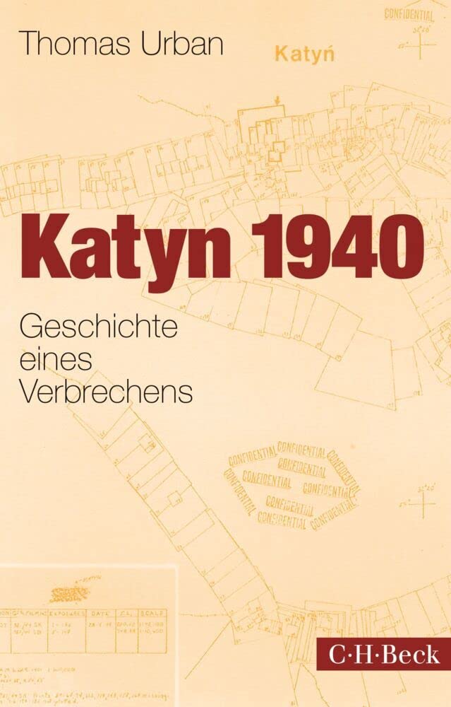 Katyn 1940: Geschichte eines Verbrechens (Beck Paperback)