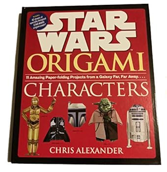 Misc. Star Wars Origami-11 Paper-folding Projects from a Galaxy Far Far Away [Scots] Book