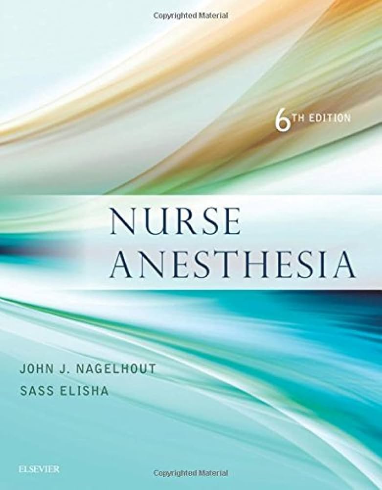 Nurse Anesthesia: 9780323443920: Medicine & Health Science