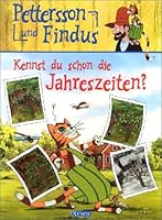 Pettersson und Findus. Kennst du schon die Jahreszeiten. 3821225971 Book Cover