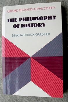 Paperback The Philosophy of History (Oxford Readings in Philosophy) Book