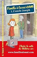 Famille à l'essai.com - L'oncle Joseph (tome 1) 2210962528 Book Cover