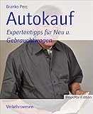 auto kaufvertrag einfach  Autokauf: Expertentipps für Neu u. Gebrauchtwagen