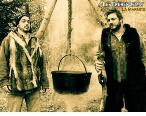 La Marmite [Audio CD] Les Freres Lemay; Les Frères Lemay and Les Fr res Lemay