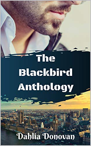 The Blackbird Anthology (Books 1 - 6) (Blackbird Series)