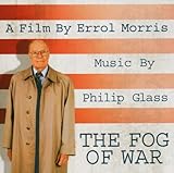 Philip Glass: The Fog of War