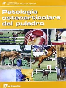 La patologia osteoarticolare del puledro