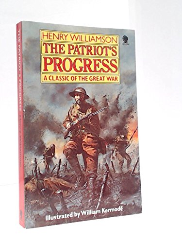 The Patriot's Progress : Being the Vicissitudes... 0722191812 Book Cover