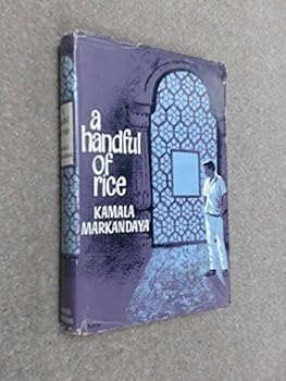 Handful of Rice by Kamala Markandaya (1966-06-01)