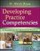 Developing Practice Competencies: A Foundation for Generalist Practice
