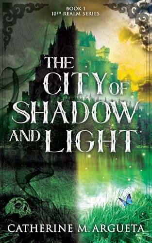 The City of Shadow and Light: Epic High Fantasy Adventure
