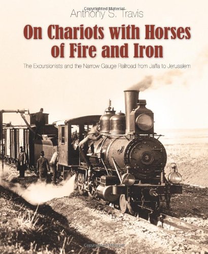 On Chariots With Horses of Fire and Iron: The Excursionists