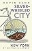 Silver-Wheeled City: New York By Bicycle & Camera