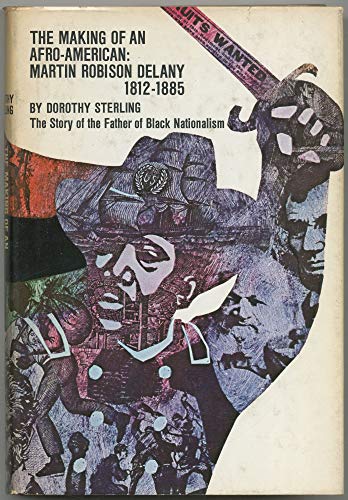 The Making of an Afro-American: Martin Robinson... B000J6DCZU Book Cover