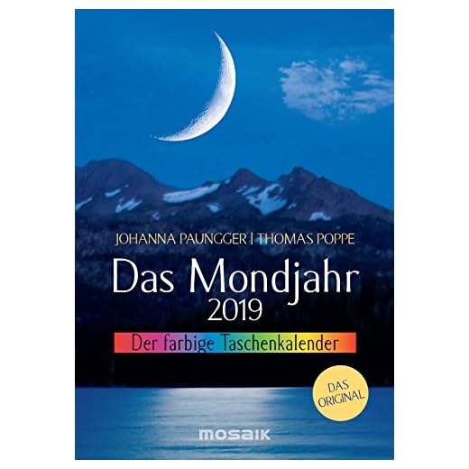 Das Mondjahr 2019: Der farbige Taschenkalender - Das Original