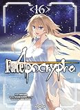 Fate Apocrypha - Tome 16