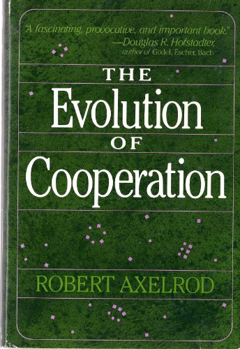 Evolution of Cooperation 0465021220 Book Cover