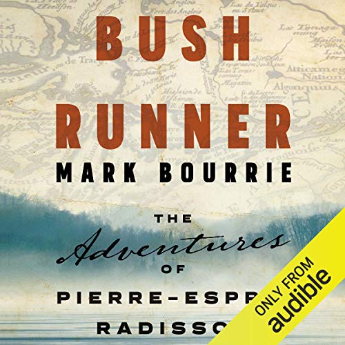 Bush Runner by Mark Bourrie episode artwork