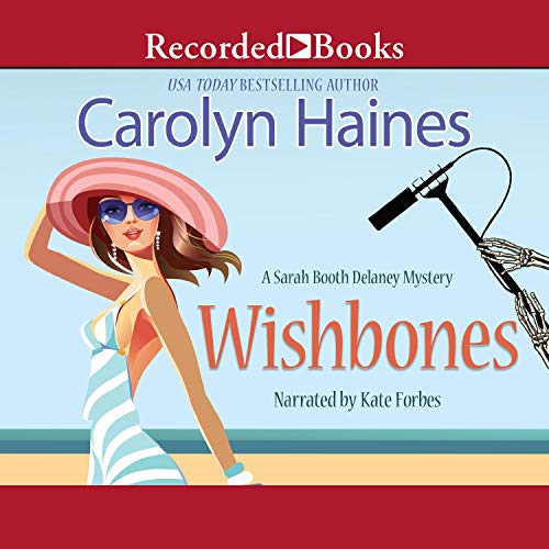 Wishbones A Sarah Booth Delaney Mystery (Audible Audio