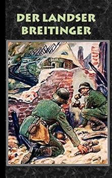 Paperback Der Landser Breitinger: Roman Weltkrieg [German] Book