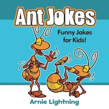 Paperback Ant Jokes: Funny Ant Jokes for Kids! Book