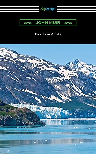 Travels in Alaska (English Edition) PDF