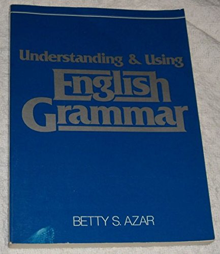 Understanding and using English grammar