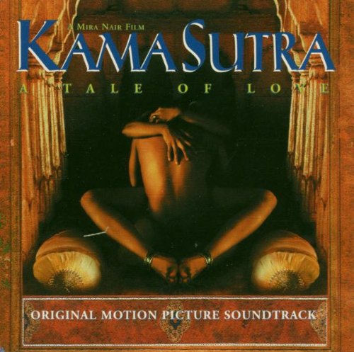 Kama Sutra: a Tale of Love [Audio CD] Original Soundtrack; Danna/by Mychaelld/Norwood; Danna/ and Various Artists