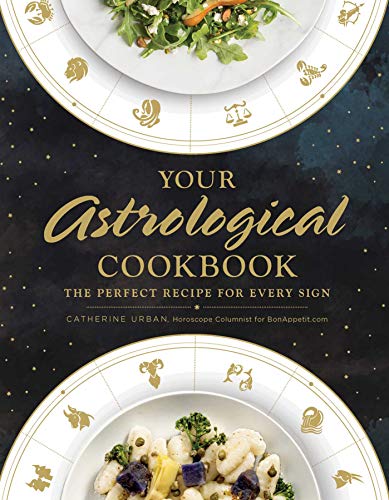 Your Astrological Cookbook The Perfect Recipe for Every Sign