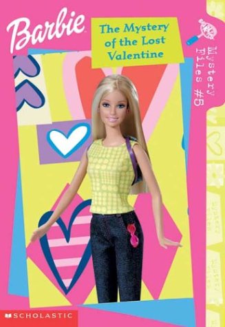 Mystery of the Lost Valentine (Barbie Mystery)