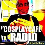 コスプレカフェラジオ