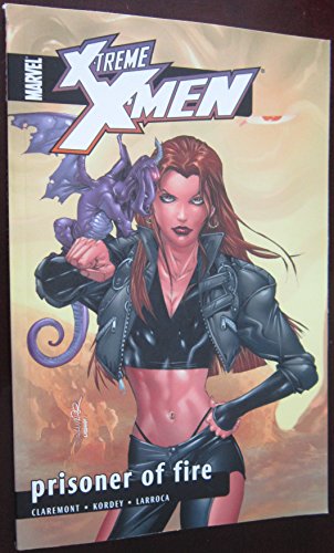 X-Treme X-Men Volume 8: Prisoner Of Fire TPB -  Claremont, Chris, Paperback