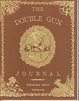 The Double Gun Journal, Volume Nine, Issue 4, Winter 1998 B0016X99KW Book Cover