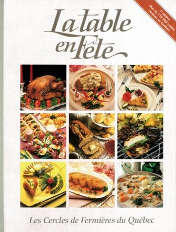 La Table en fête [French] 2920908014 Book Cover