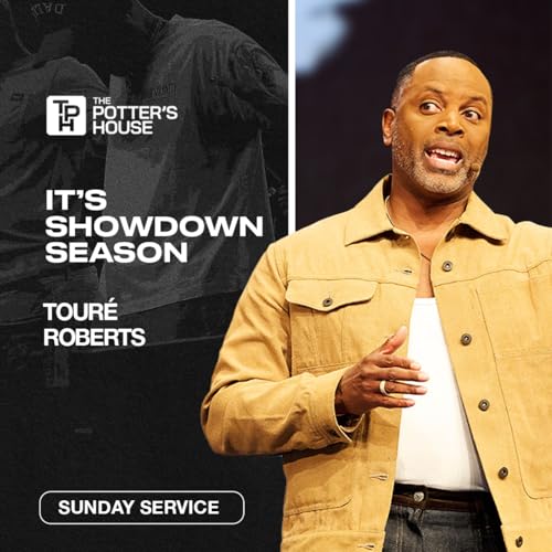 It's Showdown Season | Tour&eacute; Roberts Podcast Por  arte de portada