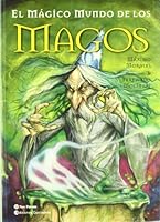 El Mágico Mundo De Los Magos 9583017442 Book Cover