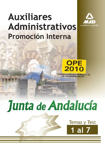 Auxiliares Administrativos, promoción interna, Junta de Andalucía. Temas y test 1 al 7