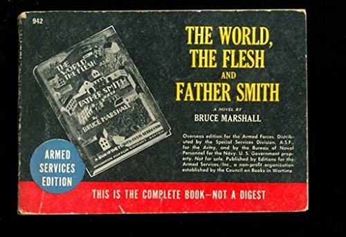 The World, The Flesh, and Father Smith B001ULIG2W Book Cover