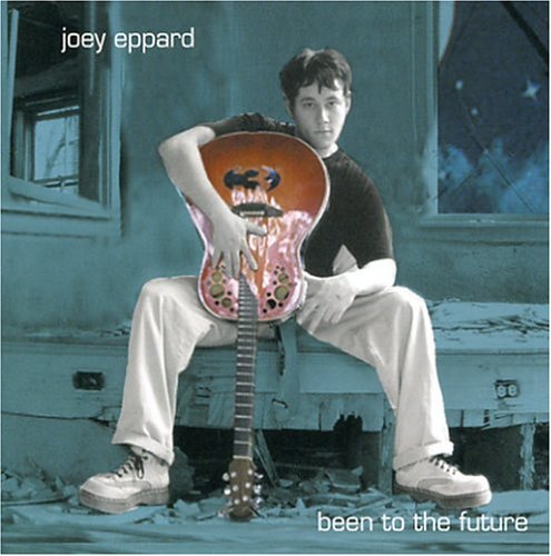 Been to the Future [Audio CD] Joe Eppard