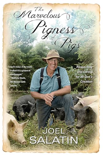 The Marvelous Pigness of Pigs: Respecting and Caring for All