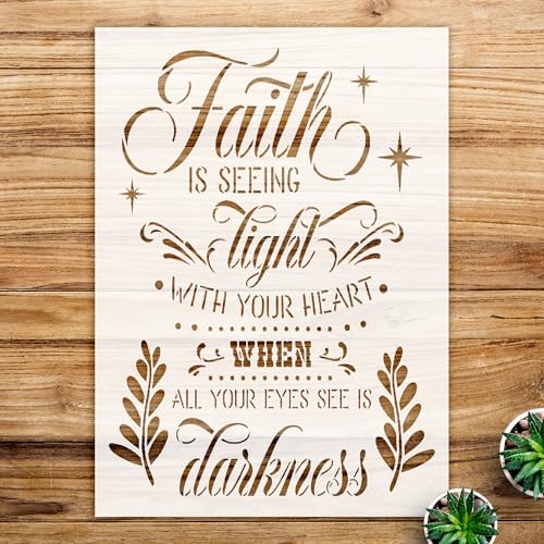 Faith is Seeing The Light in Darkness Stencil for Walls and Crafts, Inspirational Quote Design, Perfect for Home Decor and DIY Projects - Size A4 (7.9