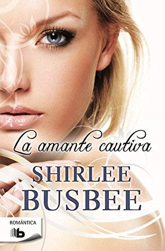 La Amante Cautiva [Spanish] 8490700745 Book Cover