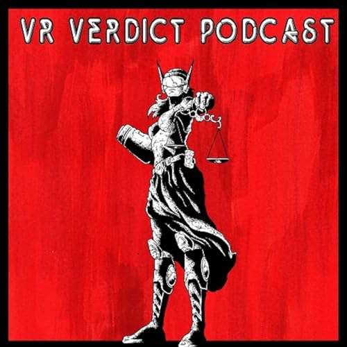 VR Verdict Podcast Por VR Verdict arte de portada