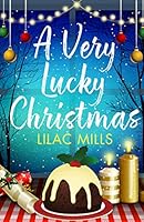 A Very Lucky Christmas 1788635787 Book Cover