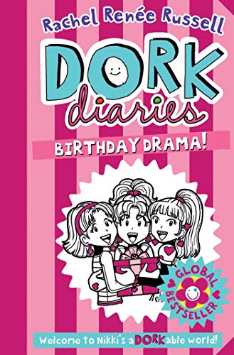 Dork Diaries 13: Birthday Drama! Dork Diaries 13: Birthday Drama!