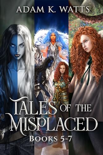 Tales of the Misplaced - Books 5-7