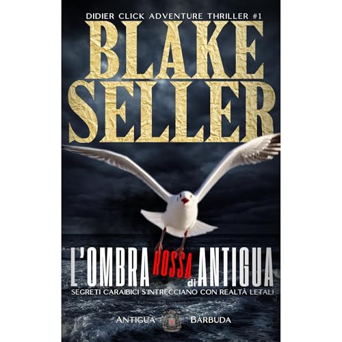 L&rsquo;OMBRA ROSSA DI ANTIGUA Audiolibro Por Black Seller arte de portada